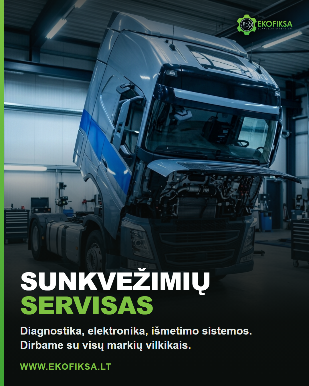 Sunkvežimių servisas, kuris pirmiausia bando suremontuoti