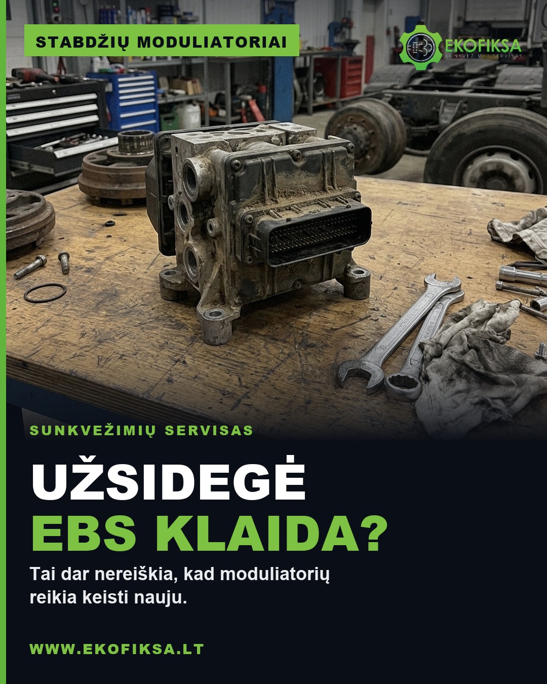 Užsidegė EBS klaida?